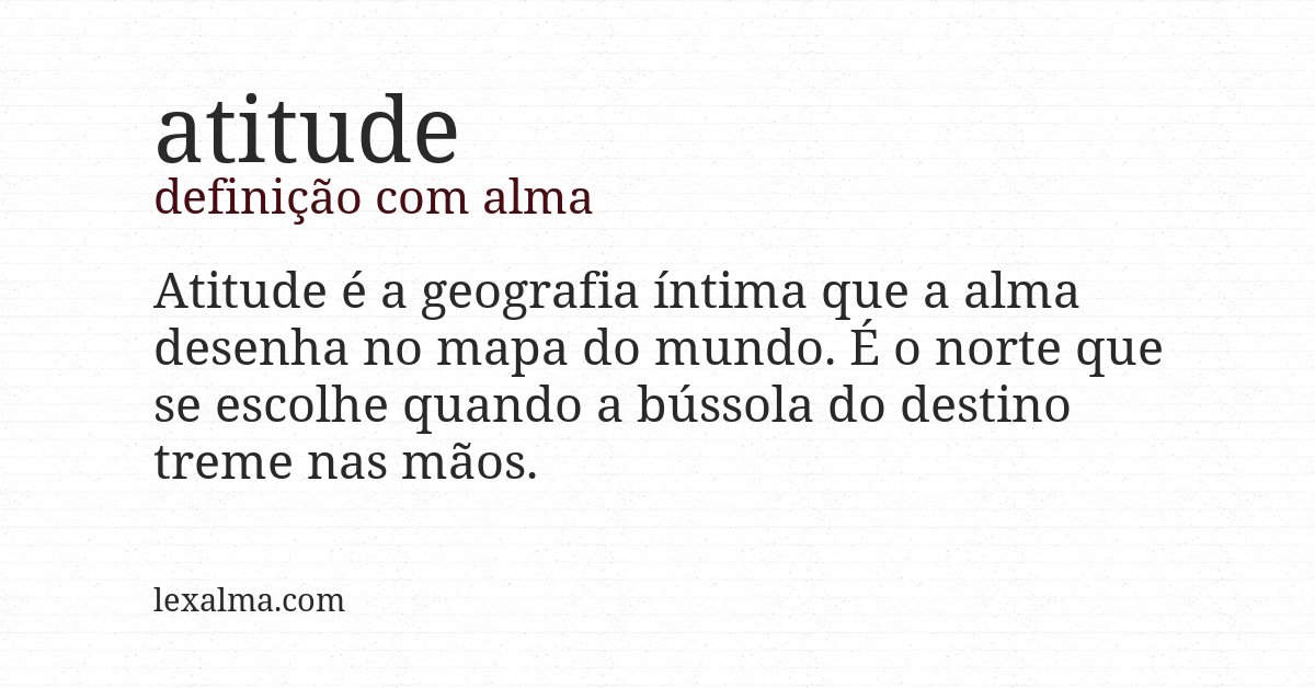 Definição com alma de atitude
