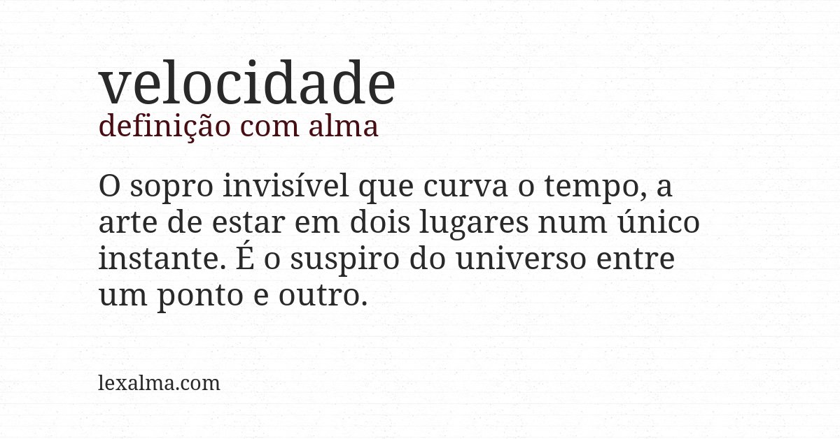 Definição com alma de velocidade