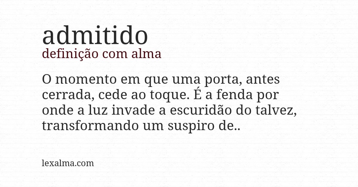 Definição com alma de admitido