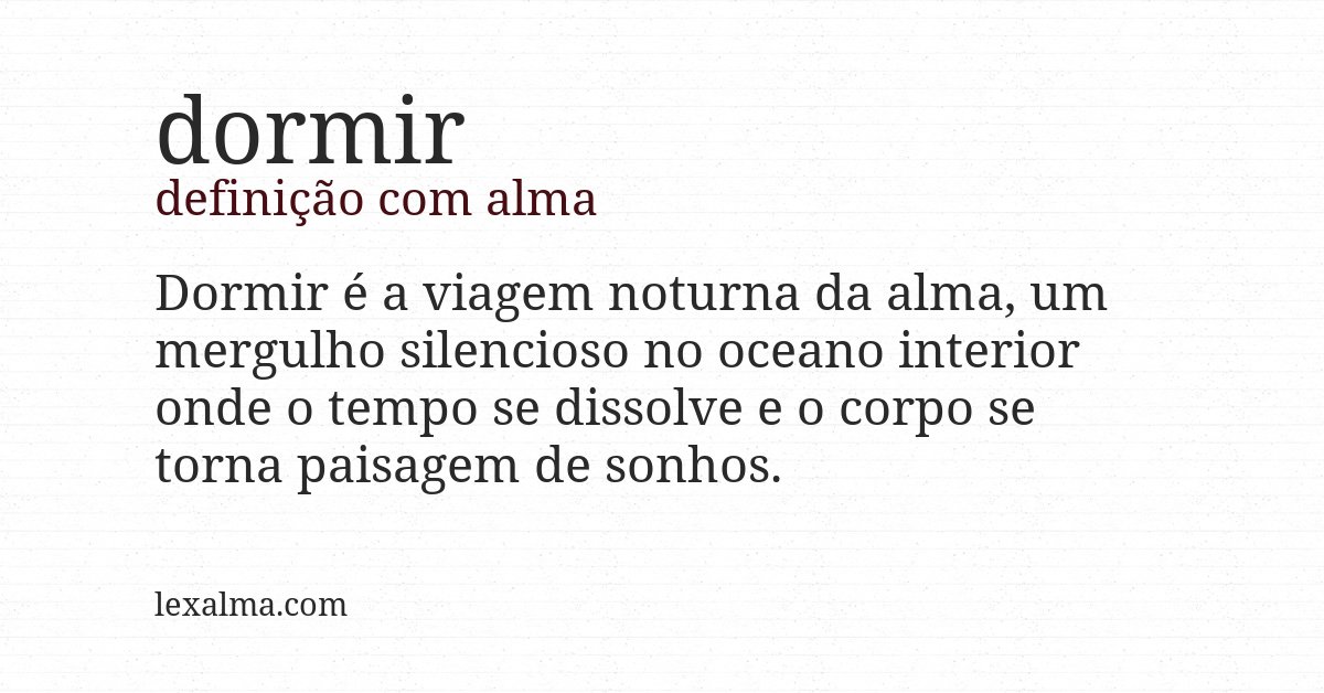 Definição com alma de dormir