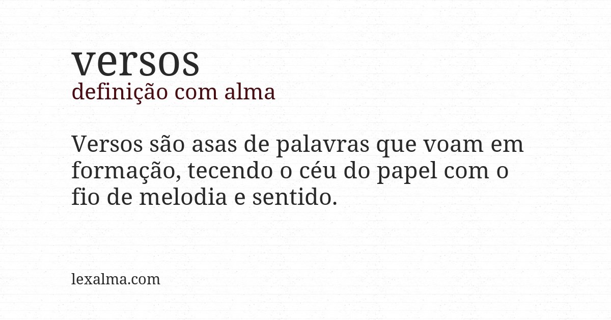 Definição com alma de versos