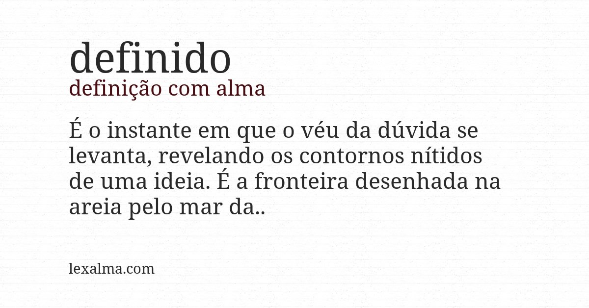Definição com alma de definido