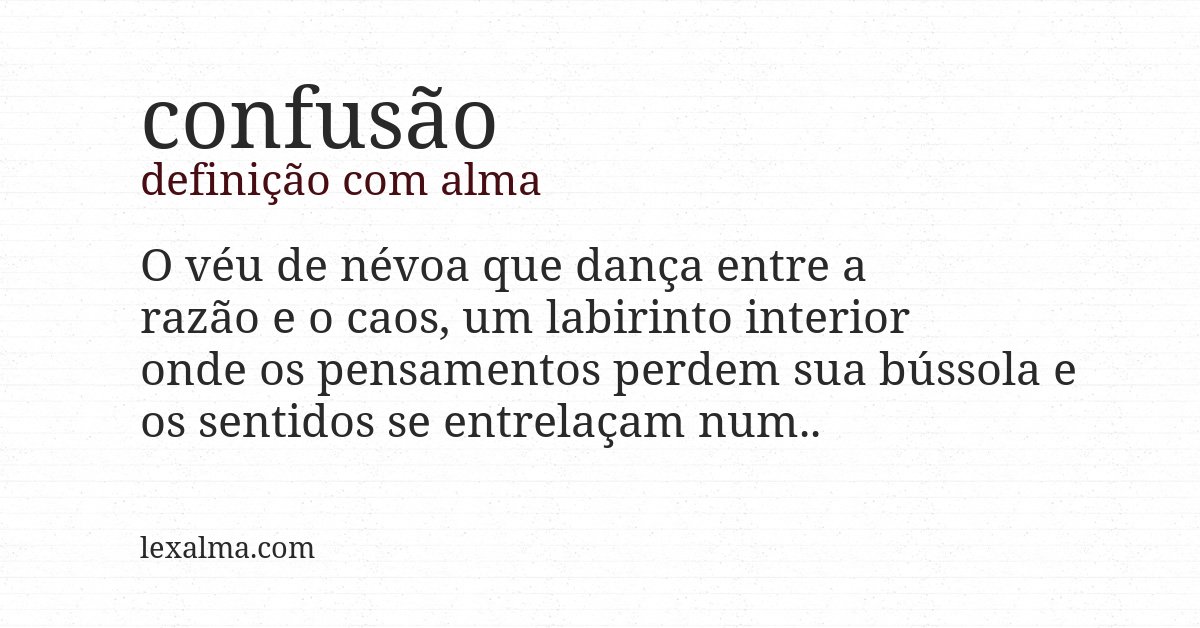Definição com alma de confusão