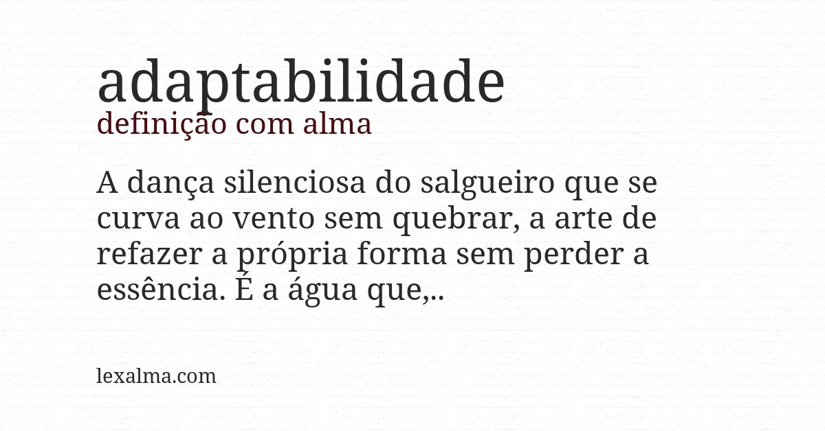 Definição com alma de adaptabilidade