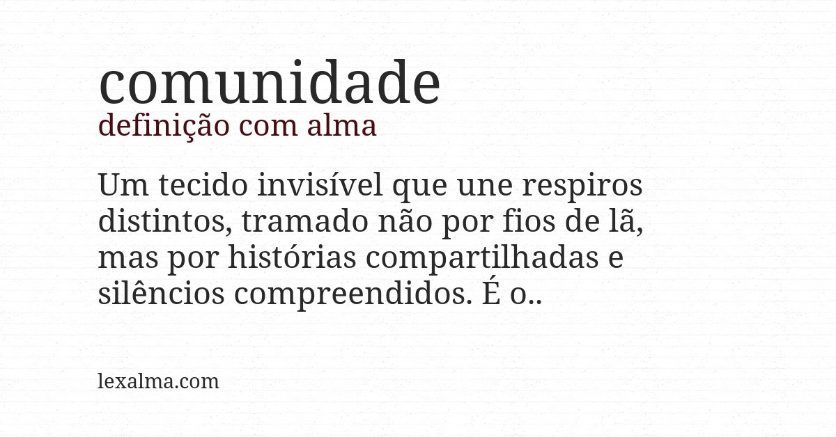 Definição com alma de comunidade