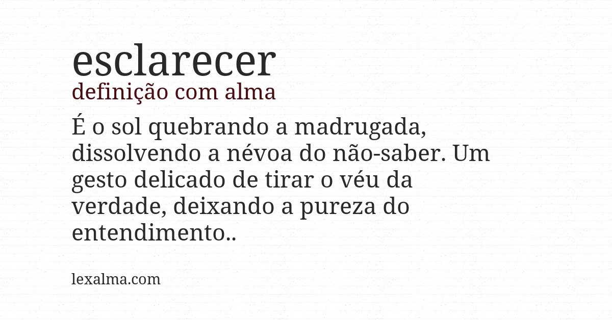 Definição com alma de esclarecer
