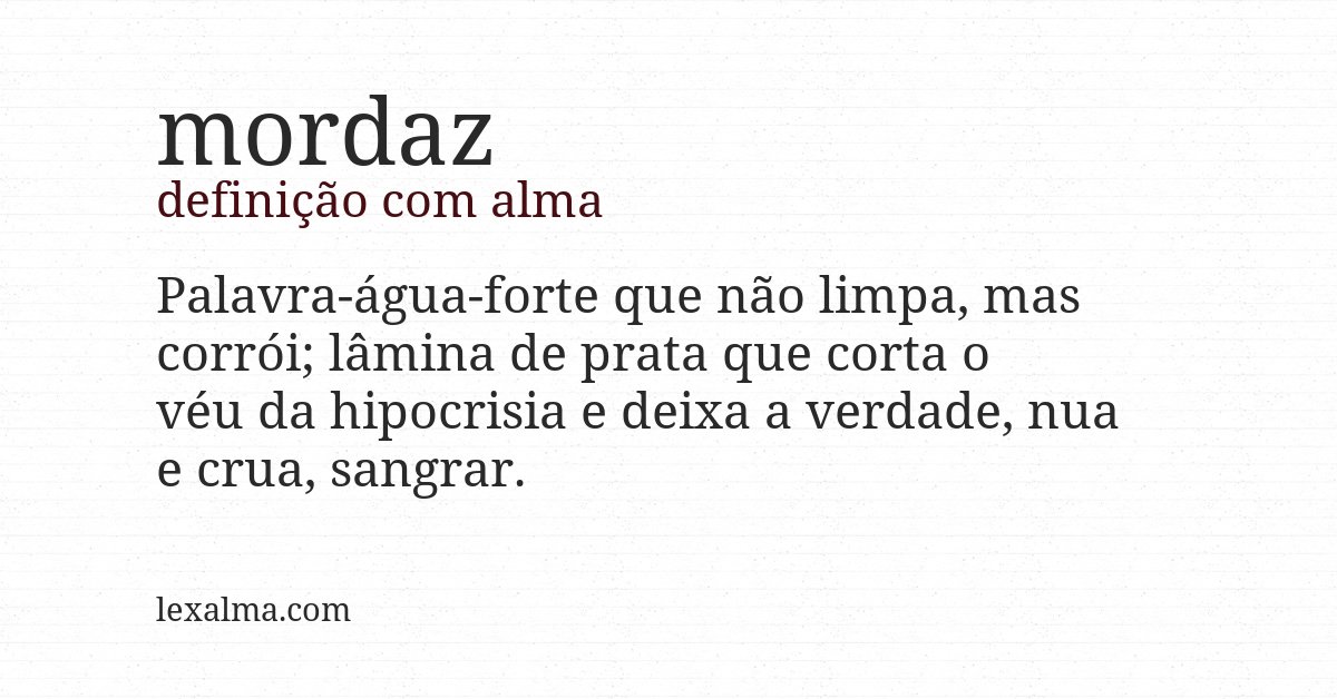 Definição com alma de mordaz