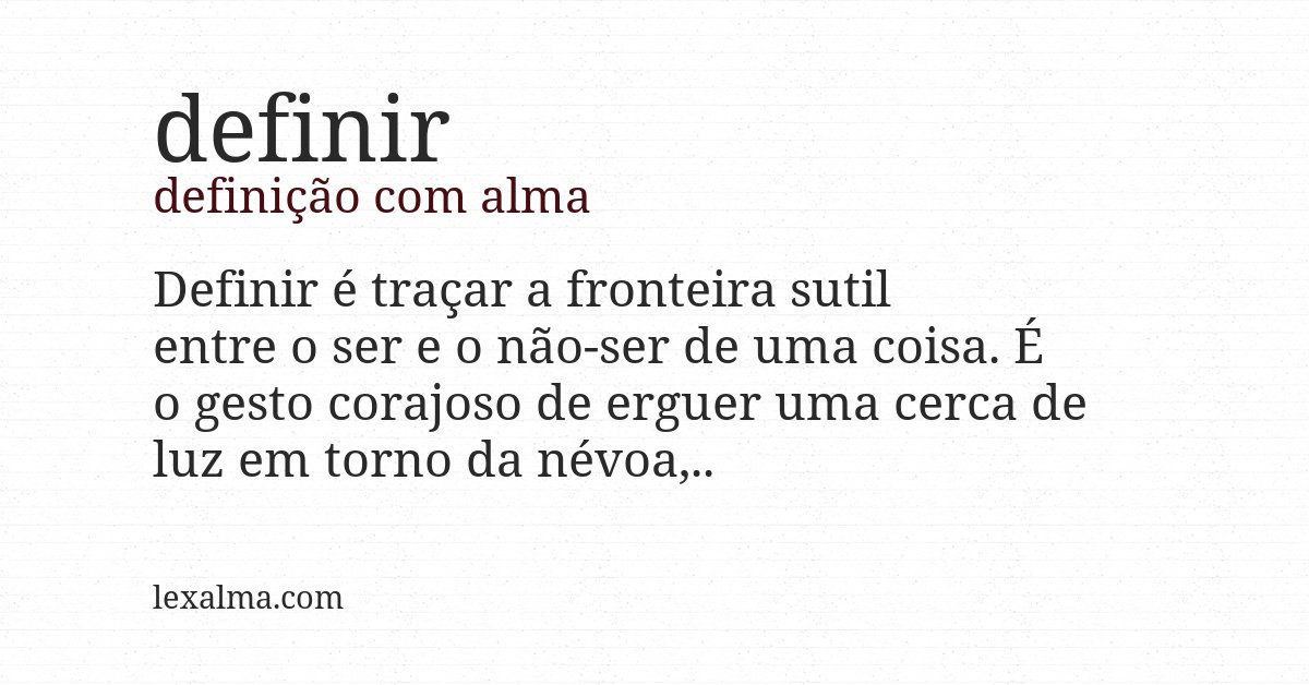 Definição com alma de definir