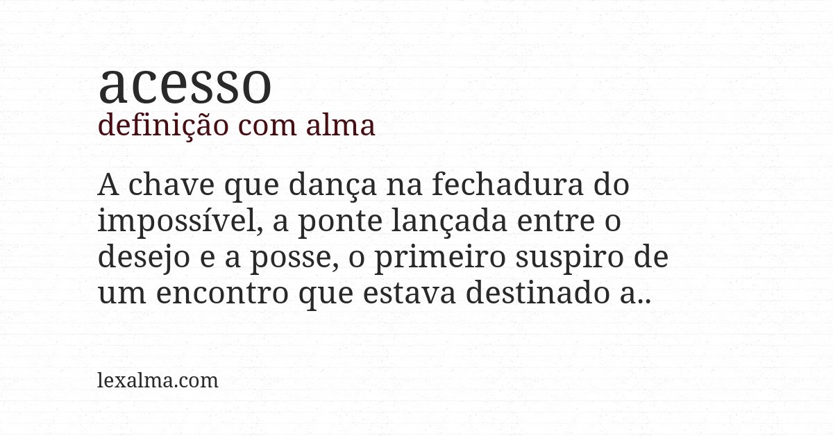 Definição com alma de acesso