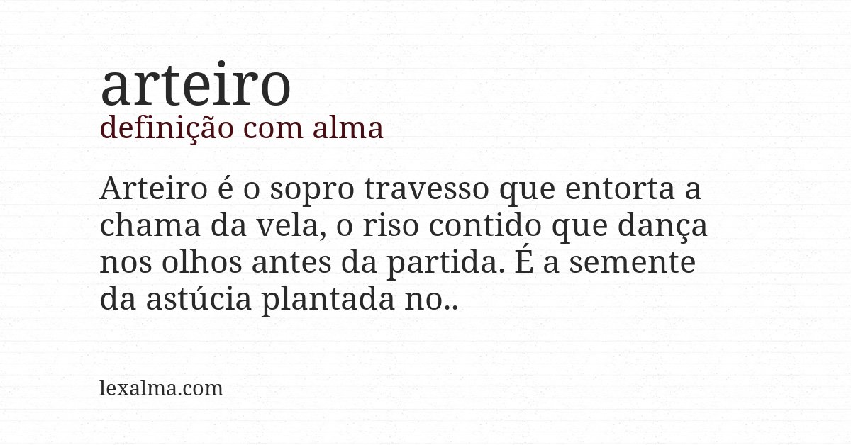 Definição com alma de arteiro