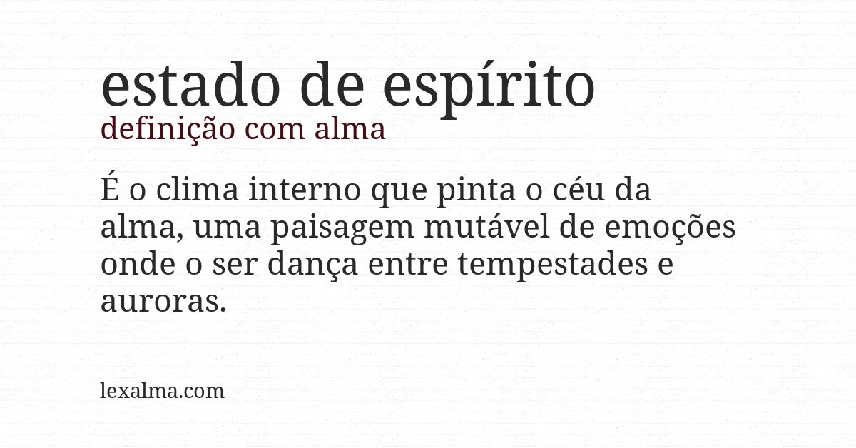 Definição com alma de estado de espírito