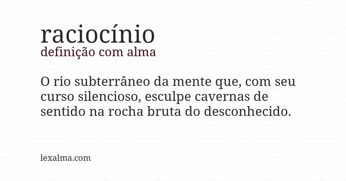 Definição com alma de raciocínio