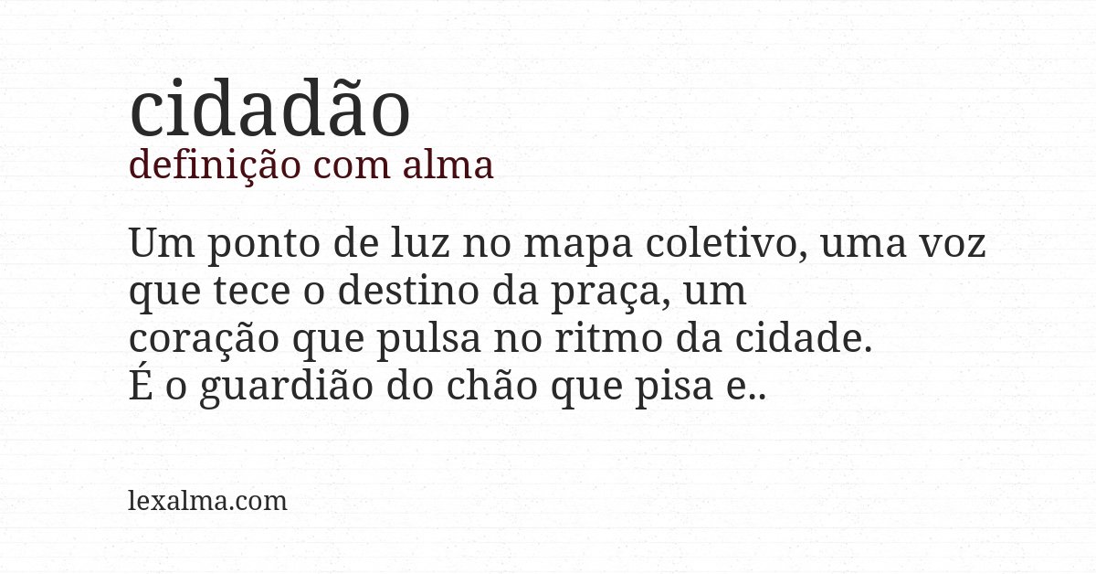 Definição com alma de cidadão