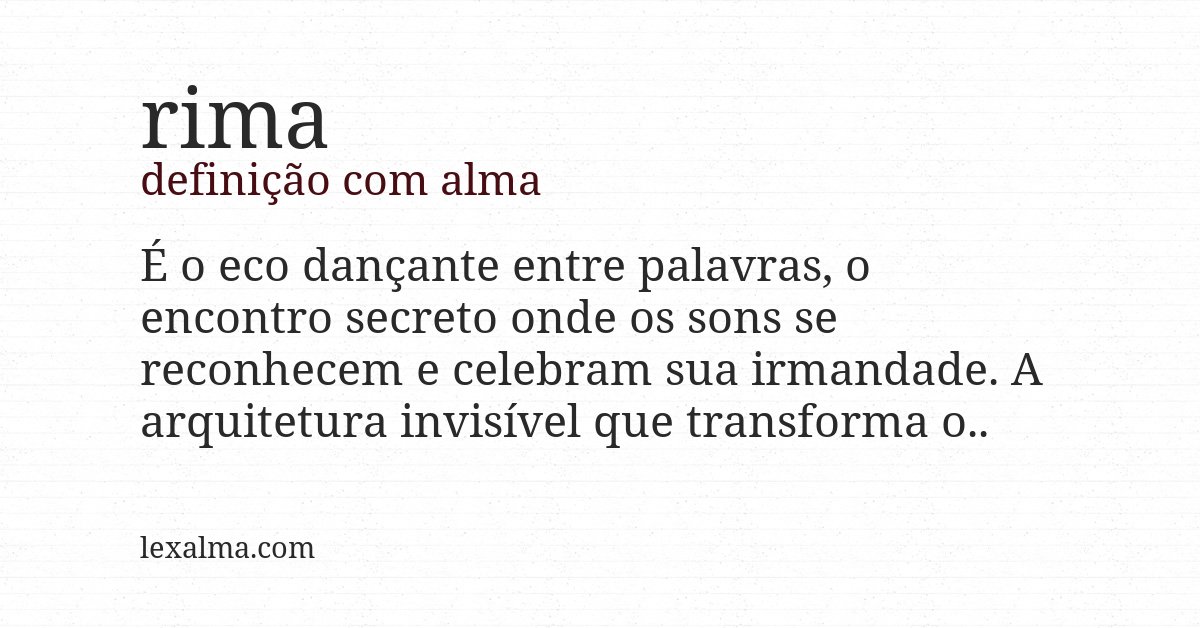 Definição com alma de rima