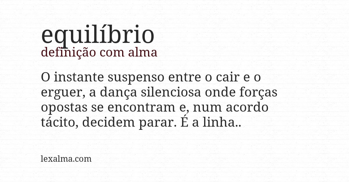 Definição com alma de equilíbrio