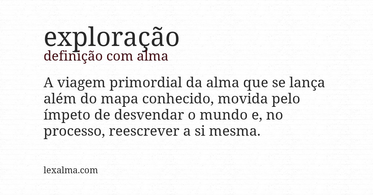 Definição com alma de exploração