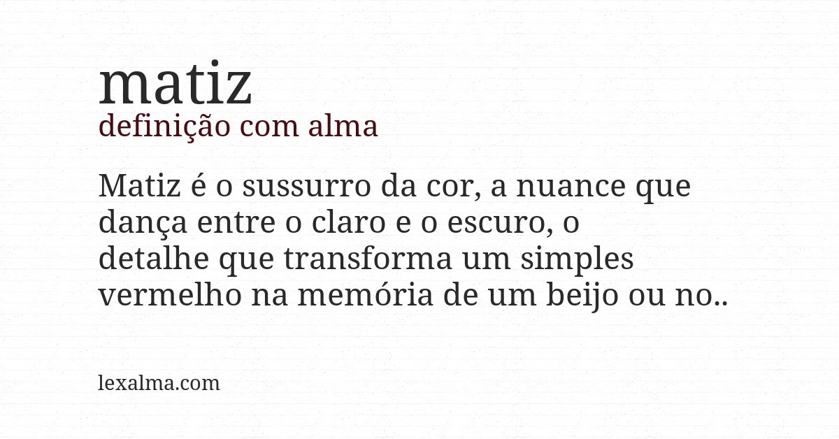 Definição com alma de matiz
