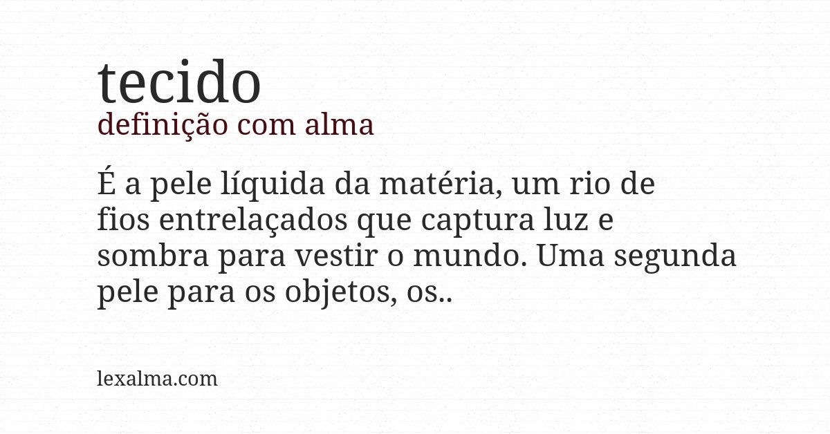 Definição com alma de tecido