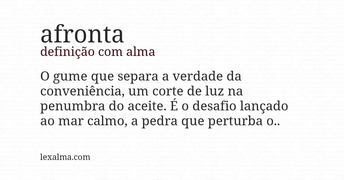 Definição com alma de afronta