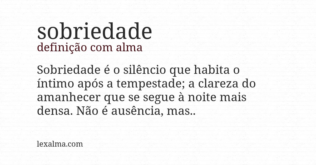 Definição com alma de sobriedade