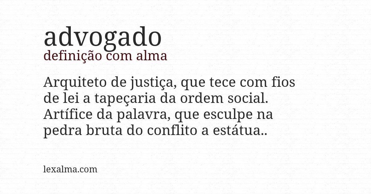 Definição com alma de advogado