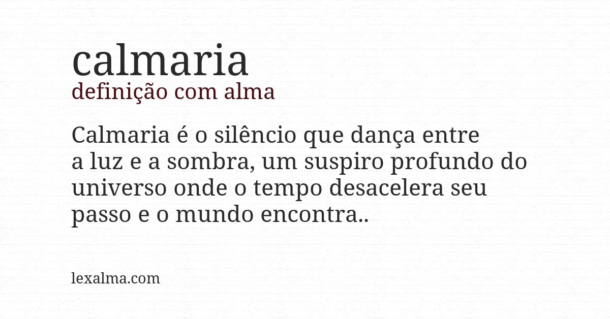 Definição com alma de calmaria