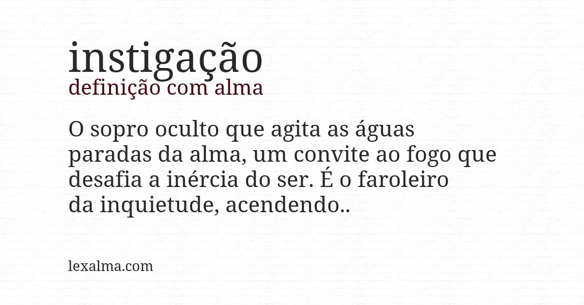 Definição com alma de instigação