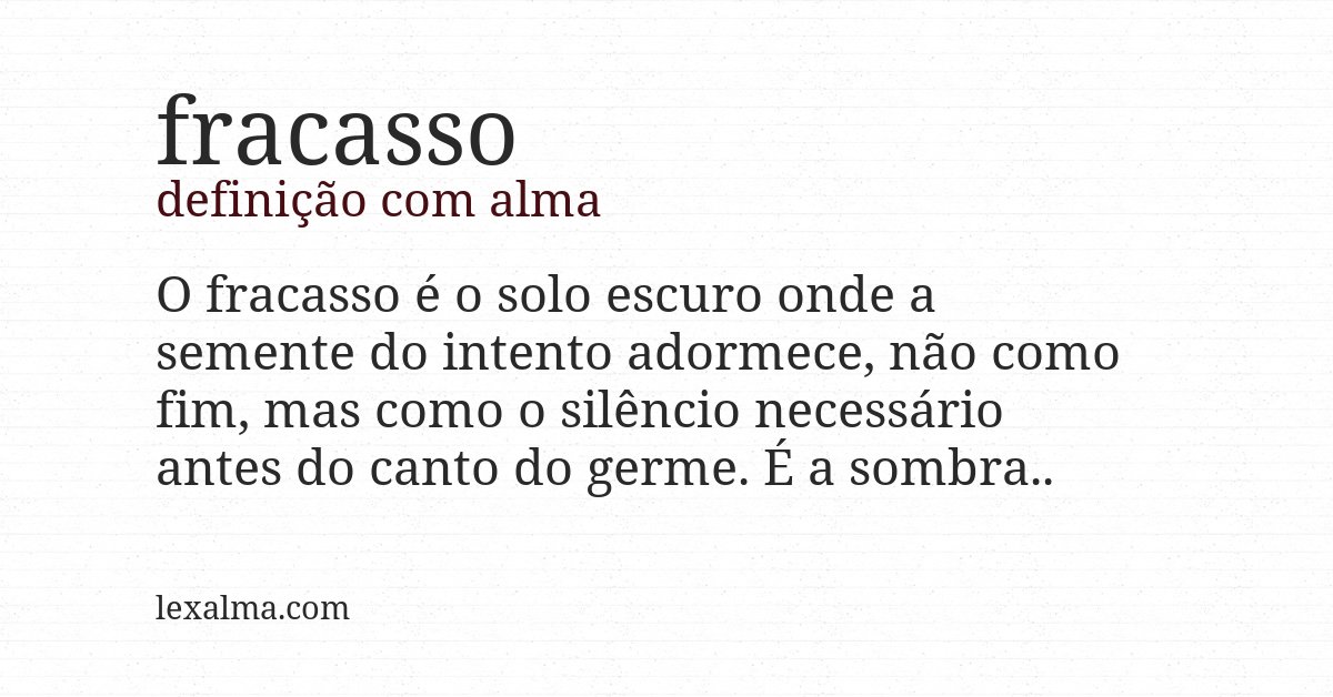 Definição com alma de fracasso
