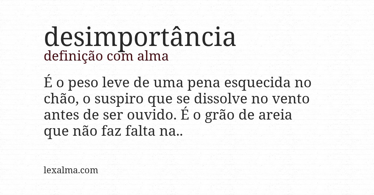 Definição com alma de desimportância