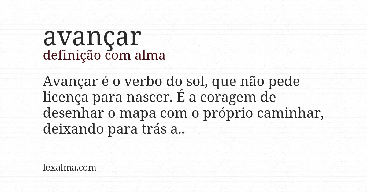 Definição com alma de avançar