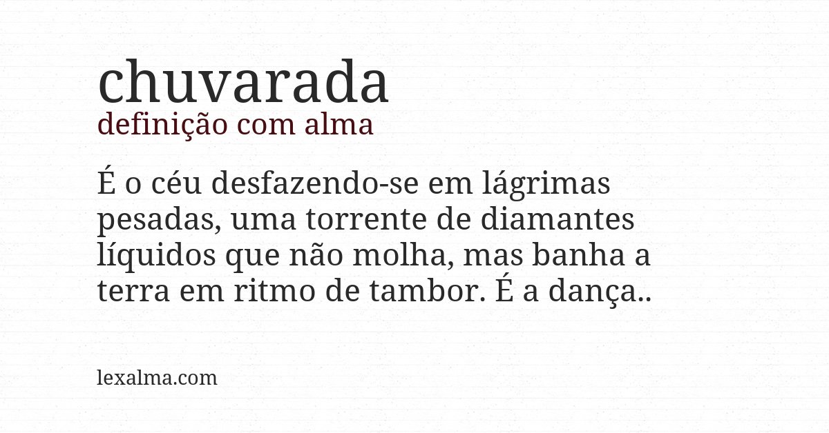 Definição com alma de chuvarada