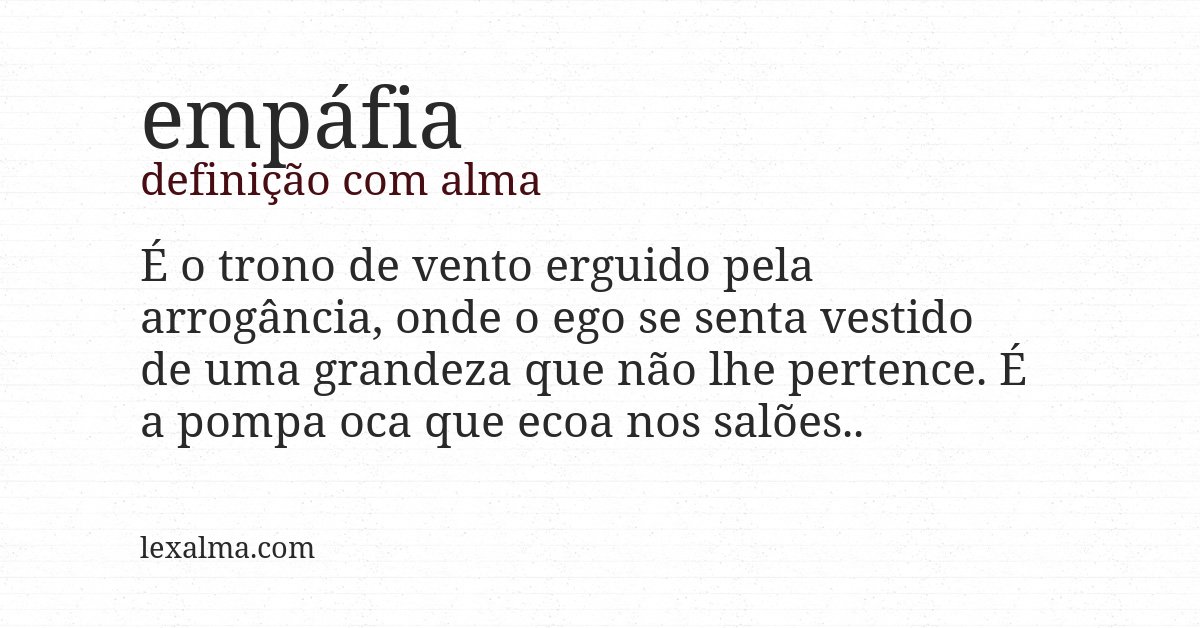 Definição com alma de empáfia