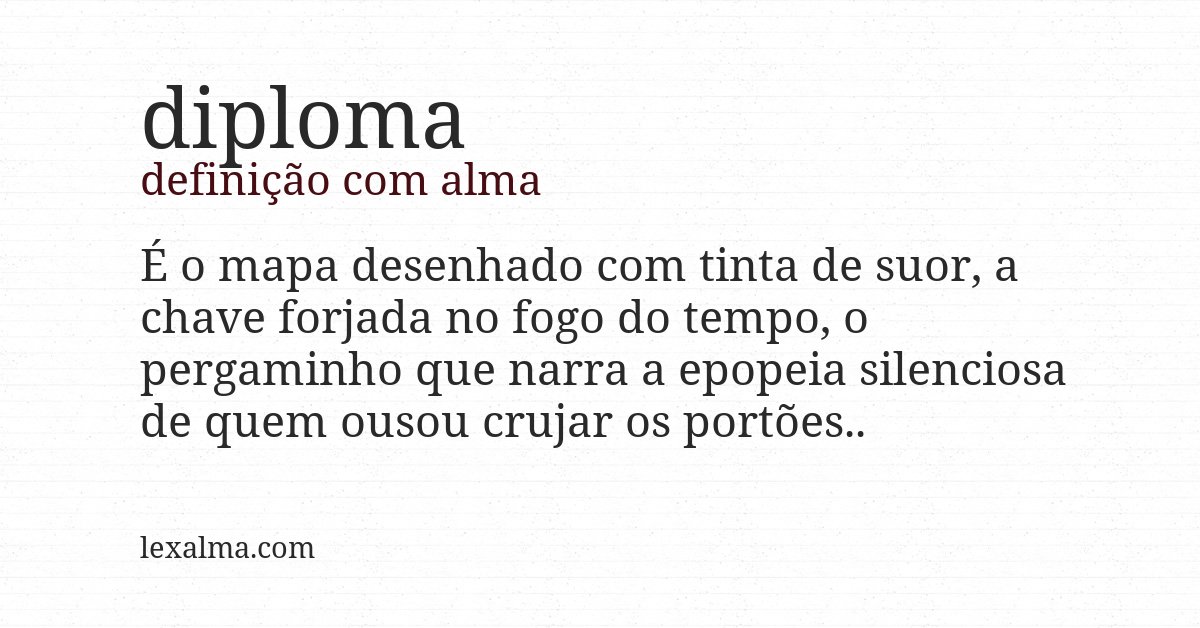 Definição com alma de diploma