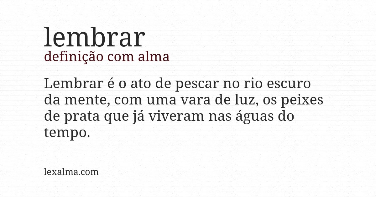 Definição com alma de lembrar