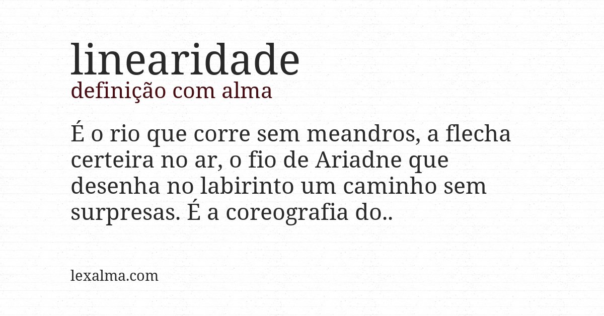 Definição com alma de linearidade