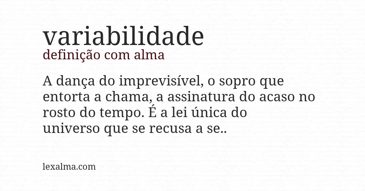 Definição com alma de variabilidade