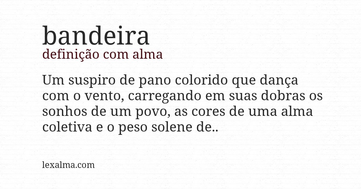 Definição com alma de bandeira