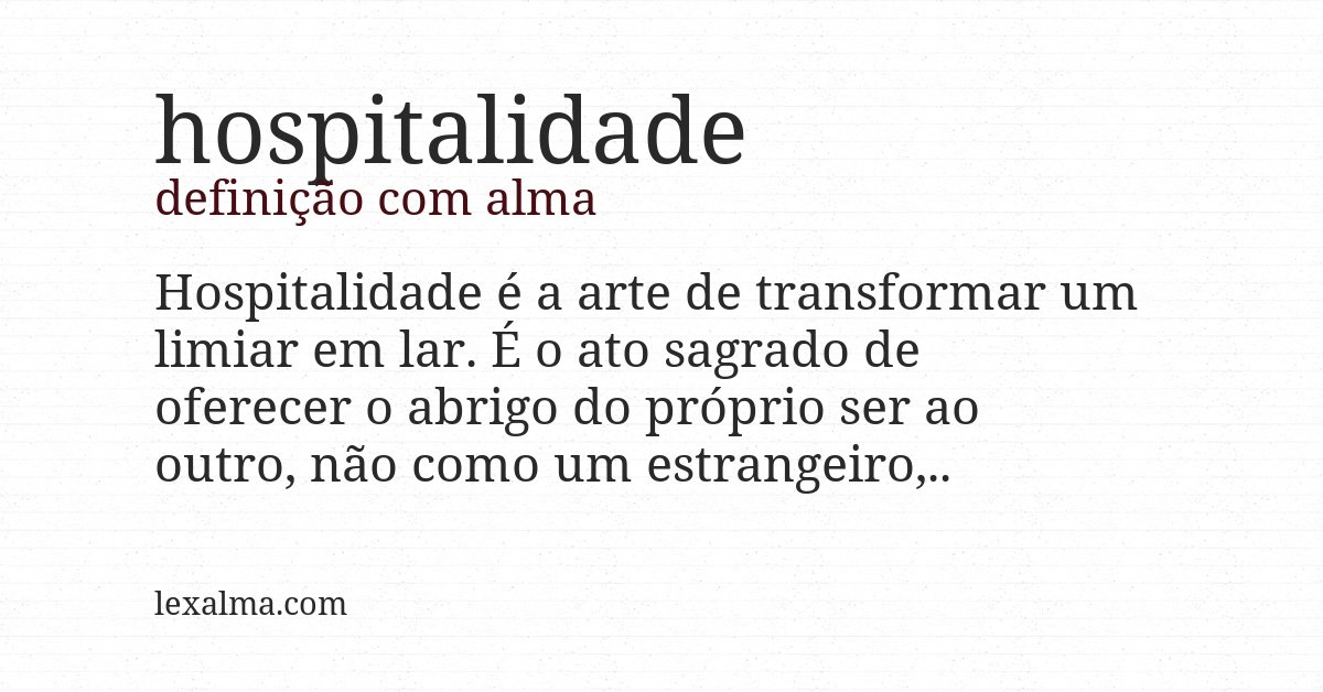 Definição com alma de hospitalidade