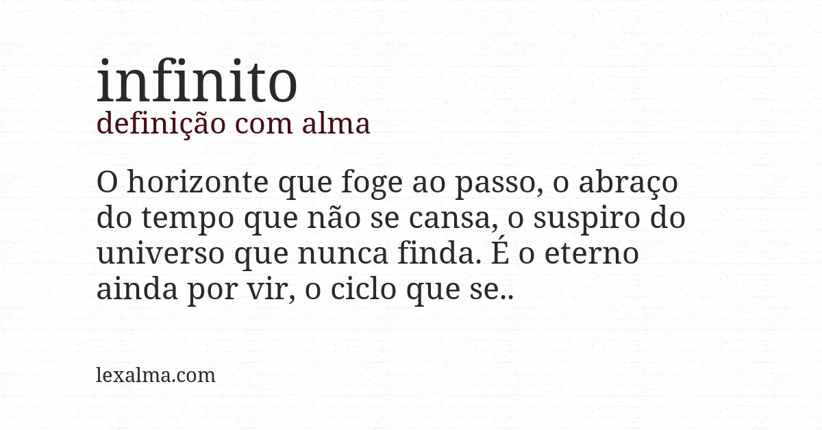 Definição com alma de infinito