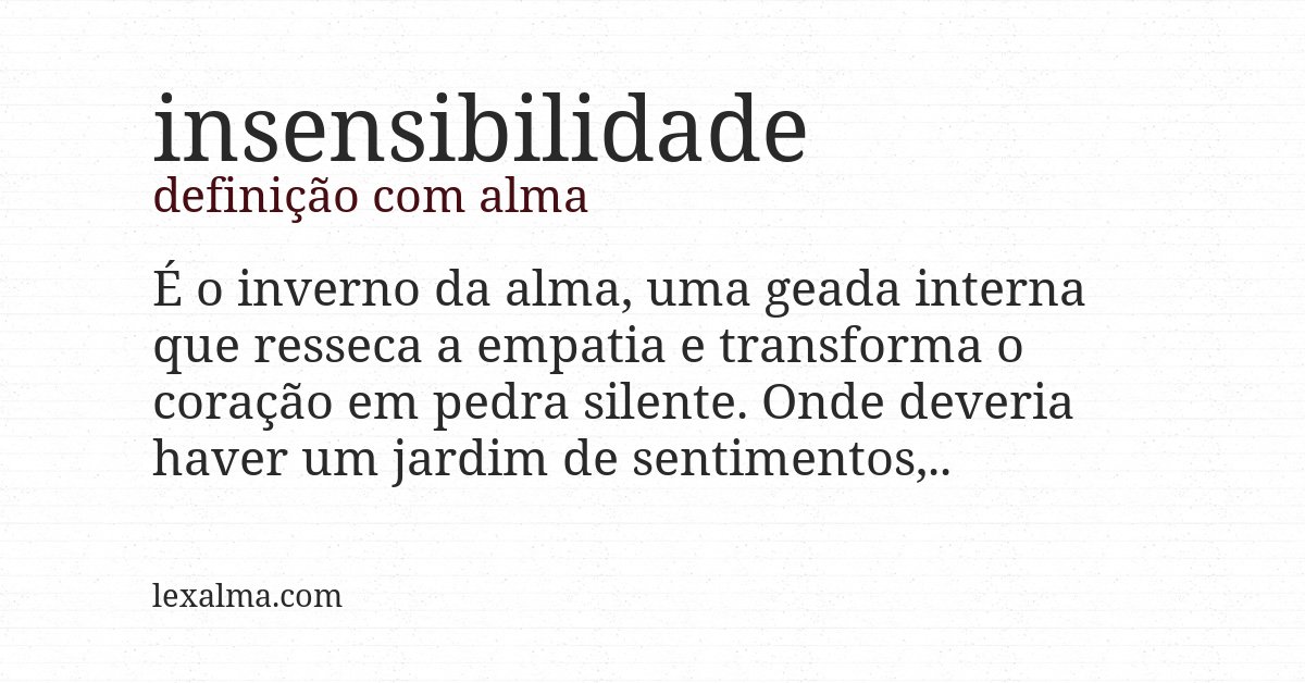 Definição com alma de insensibilidade