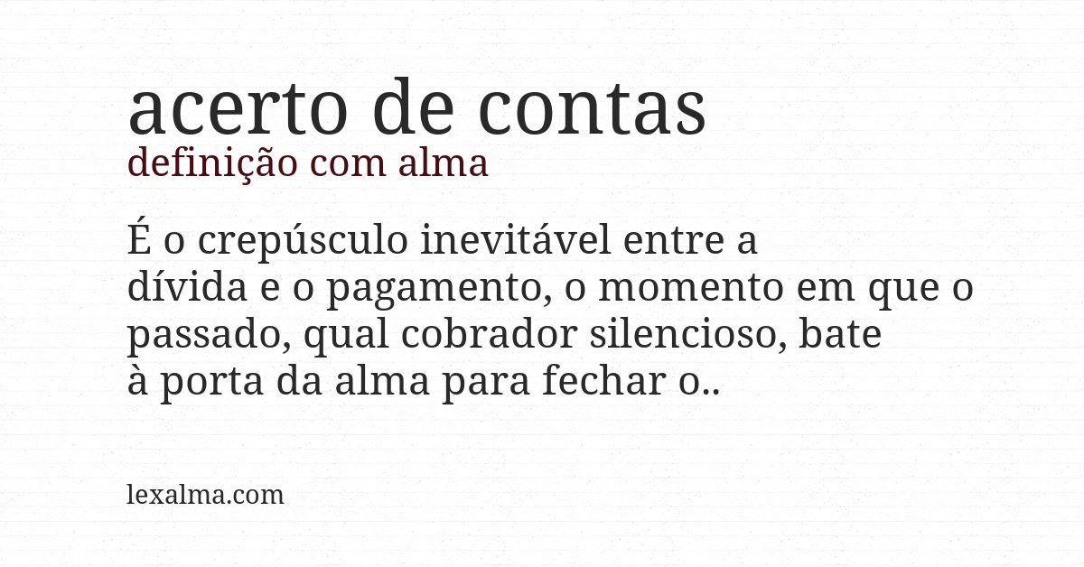 Definição com alma de acerto de contas