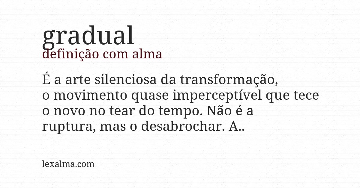 Definição com alma de gradual