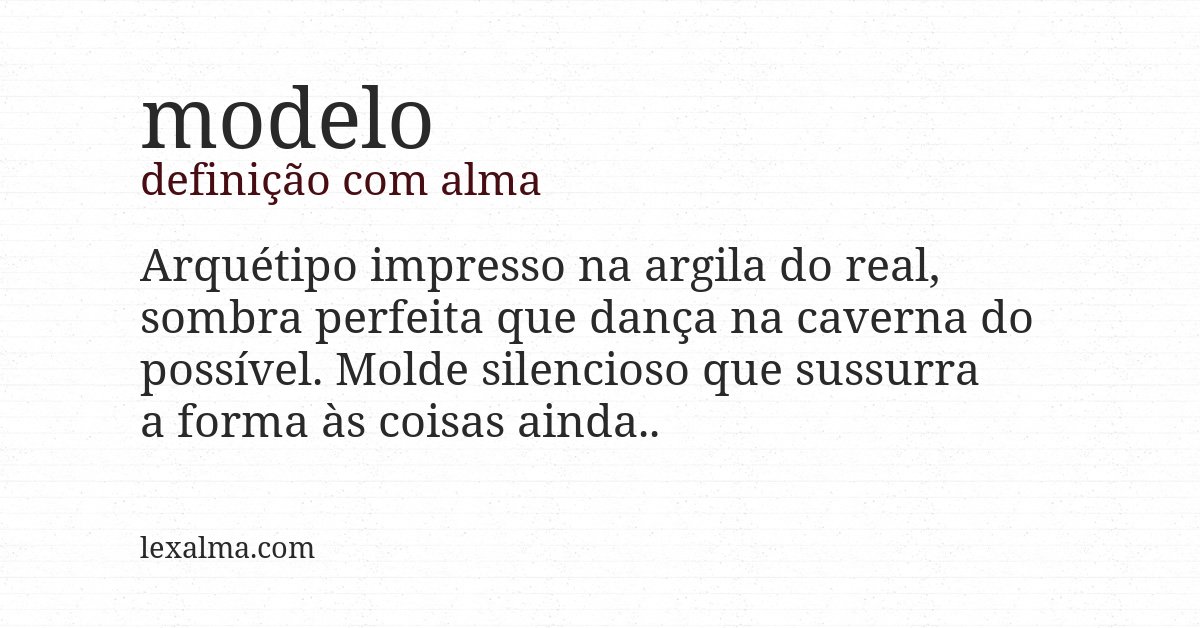 Definição com alma de modelo