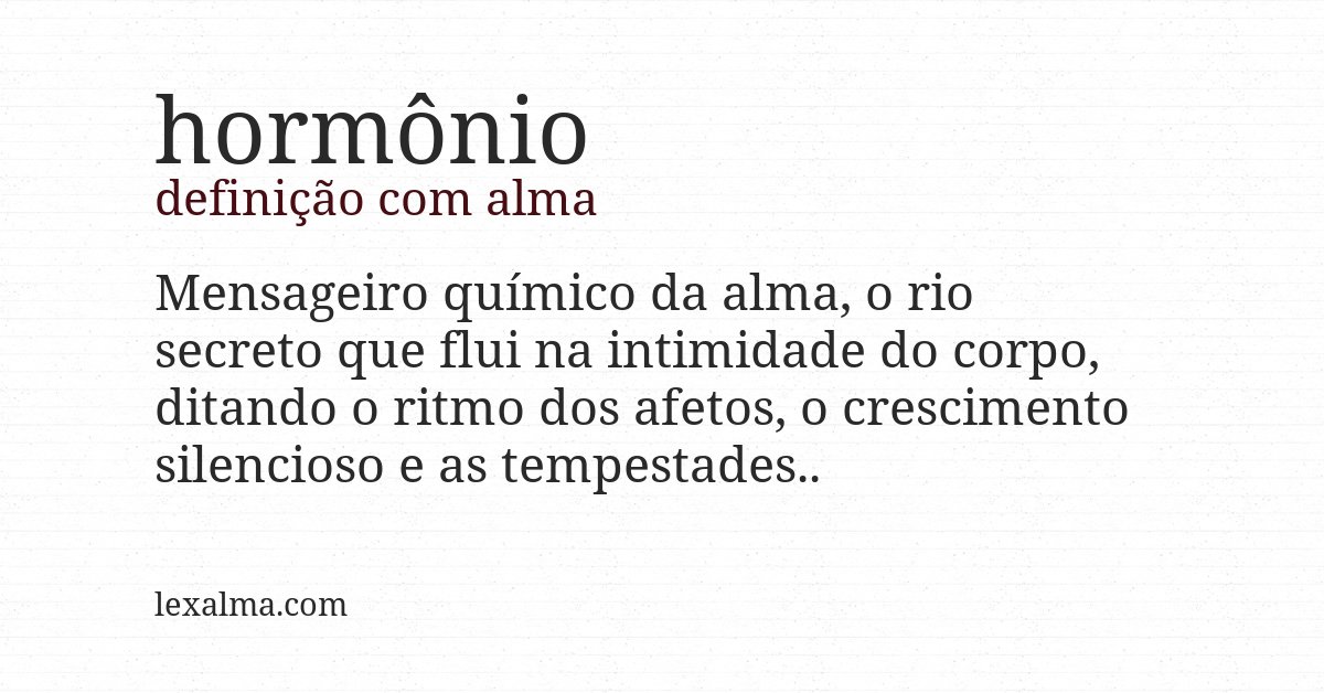 Definição com alma de hormônio