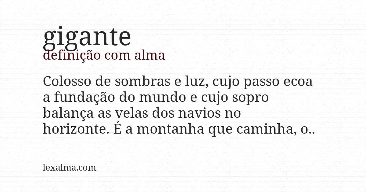 Definição com alma de gigante