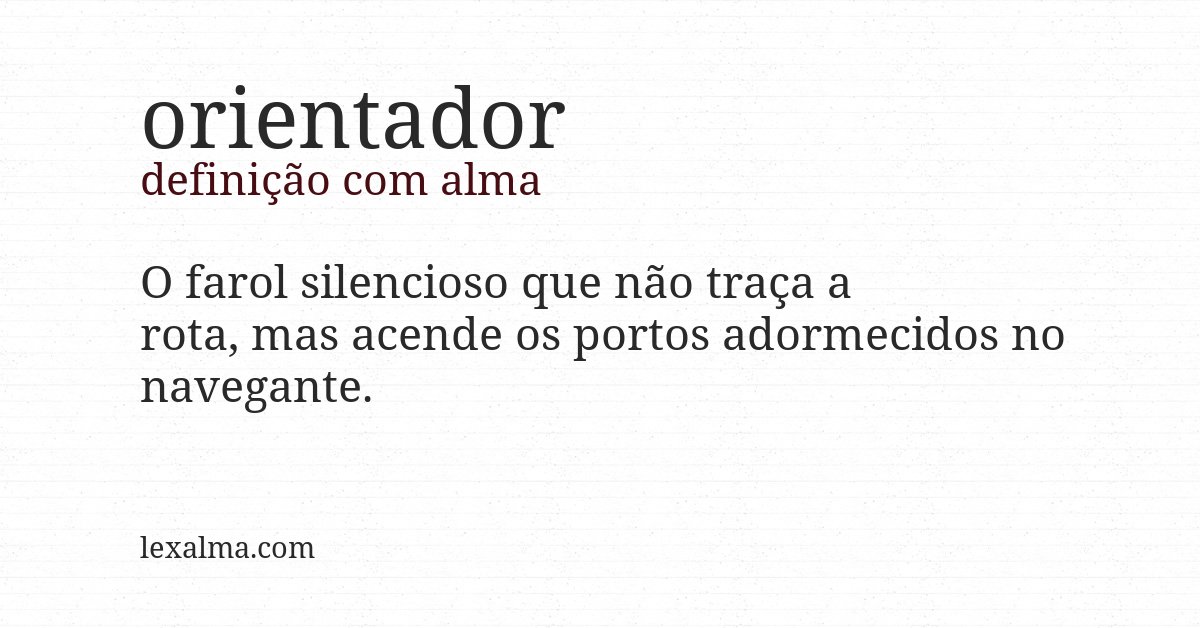 Definição com alma de orientador