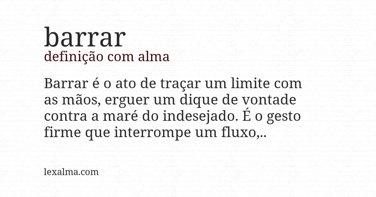 Definição com alma de barrar