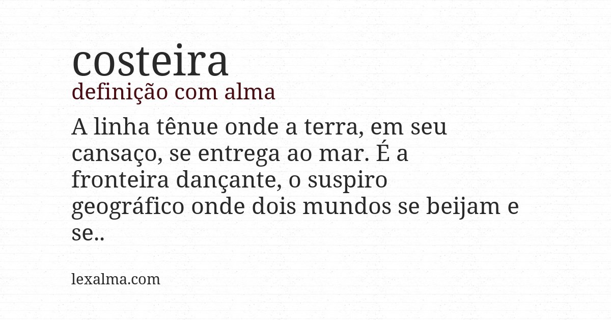 Definição com alma de costeira