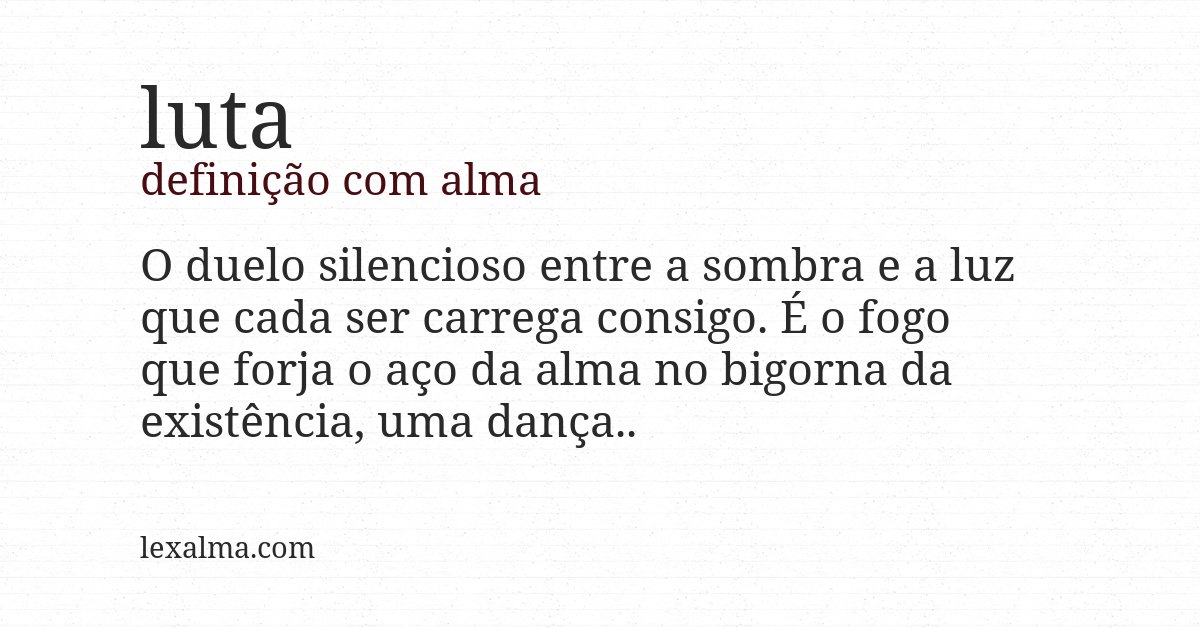 Definição com alma de luta