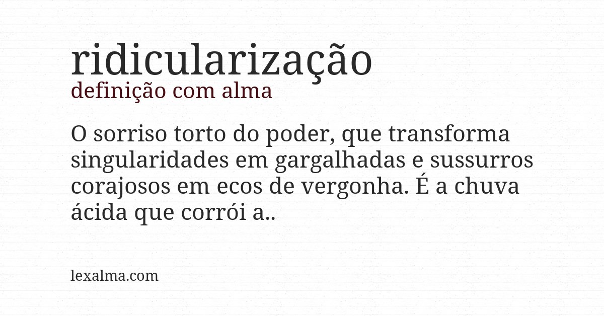 Definição com alma de ridicularização